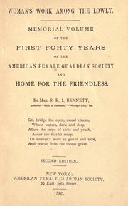 Woman's work among the lowly by S. R. I. Bennett