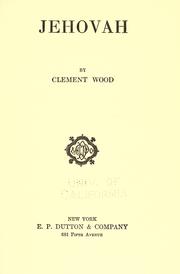 Cover of: Jehovah by Wood, Clement