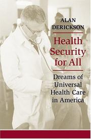 Cover of: Health Security for All: Dreams of Universal Health Care in America