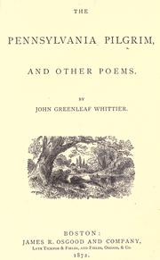 Cover of: The Pennsylvania pilgrim, and other poems by John Greenleaf Whittier