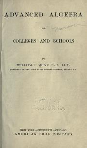 Cover of: Advanced algebra for colleges and schools by William J. Milne