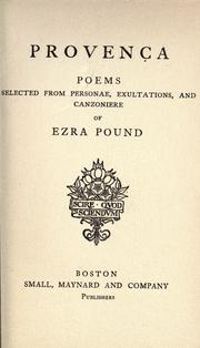 Cover of: Provenca: poems selected from Personae, Exultations, and Canzoniere of Ezra Pound.