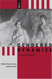 Cover of: Gendered dynamics in Latin love poetry