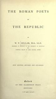 Cover of: The Roman poets of the Republic by W. Y. Sellar