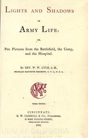 Lights And Shadows Of Army Life by William W. Lyle