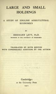 Cover of: Large and small holdings: a study of English agricultural economics