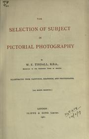 Cover of: The selection of subject in pictorial photography.