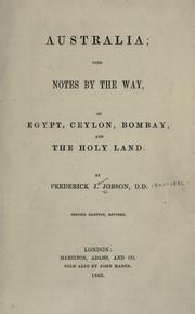 Cover of: Australia: with notes by the way, on Egypt, Ceylon, Bombay, and the Holy Land