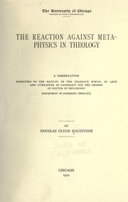 Cover of: The reaction against metaphysics in theology ... by Douglas Clyde Macintosh