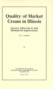 Quality of market cream in Illinois by C. A. Brown