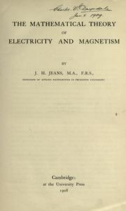 Cover of: The mathematical theory of electricity and magnetism by James Hopwood Jeans