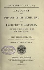 Cover of: Lectures on the influence of the apostle Paul on the development of Christianity by Pfleiderer, Otto