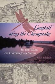 Cover of: Landfall along the Chesapeake: in the wake of Captain John Smith