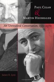 Cover of: Paul Celan and Martin Heidegger: an unresolved conversation, 1951-1970