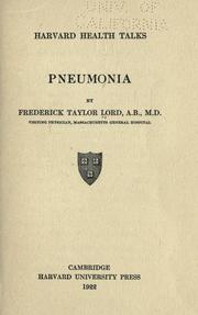 Cover of: Pneumonia by Frederick Taylor Lord