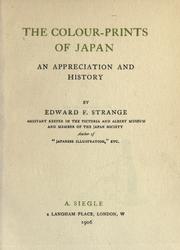 Cover of: The colour-prints of Japan: an appreciation and history