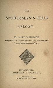 Cover of: The sportsman's club afloat