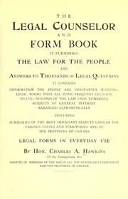 The legal counselor and form book .. by Charles A. Hawkins