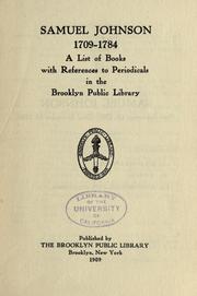 Cover of: Samuel Johnson, 1709-1784: a list of books with references to periodicals in the Brooklyn public library.