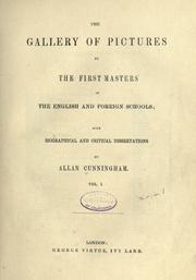 Cover of: The gallery of pictures by the first masters of the English and foreign schools: with biographical and critical dissertations