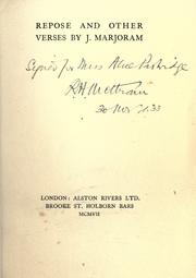 Cover of: Repose and other verses by R. H. Mottram