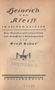 Cover of: Heinrich von Kleist in seinen Briefen: eine Charakteristik seines Lebens und Schaffens