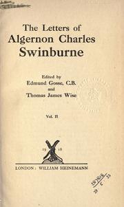 Cover of: The letters of Algernon Charles Swinburne by Algernon Charles Swinburne