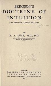 Cover of: Bergson's doctrine of intuition by Arthur Aston Luce