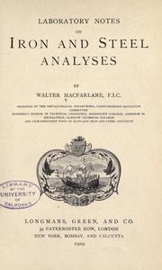 Cover of: Laboratory notes on iron and steel analyses. by Macfarlane, Walter., Macfarlane, Walter.