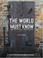 Cover of: The World Must Know