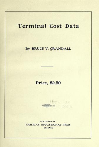 Terminal cost data by Bruce Verne Crandall