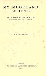 Cover of: My moorland patients by R. W. S. Bishop