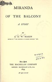 Cover of: Miranda of the balcony by A. E. W. Mason