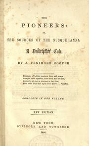 Cover of: The pioneers by James Fenimore Cooper