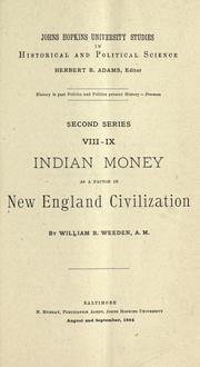 Cover of: Indian money as a factor in New England civilization by William B. Weeden