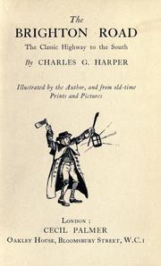 Cover of: The Brighton road by Charles George Harper
