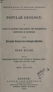 Cover of: Popular geology by Hugh Miller, Hugh Miller