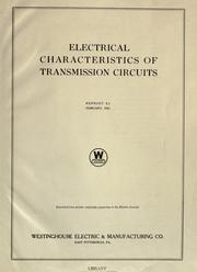 Electrical characteristics of transmission circuits by William Nesbit
