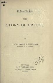 Cover of: The story of Greece. by James Albert Harrison