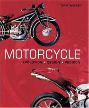 Cover of: Motorcycle: Evolution, Design, Passion
