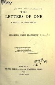 Cover of: The letters of one, a study in limitations by Charles Hare Plunkett.