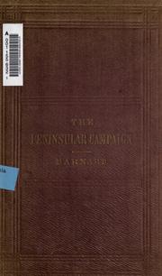 Cover of: The Peninsular campaign and its antecedents by J. G. Barnard