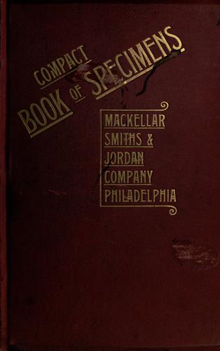 Specimens of printing types by MacKellar, Smiths & Jordan Co.