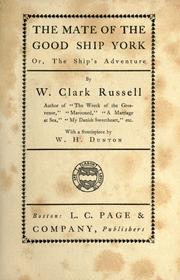 Cover of: The mate of the good ship York: or, The ship's adventure