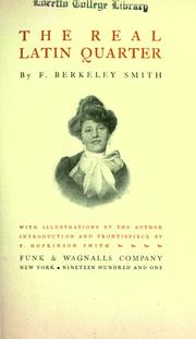 The real Latin quarter by Frank Berkeley Smith