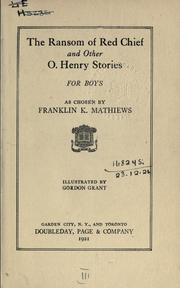 Cover of: The ransom of Red Chief, and other O. Henry stories for boys