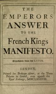 Cover of: emperors answer to the French kings manifesto. Translated from the Latin.