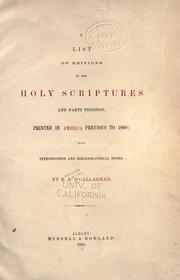 A list of editions of the Holy Scriptures and parts thereof printed in America previous to 1860 by Edmund Bailey O'Callaghan