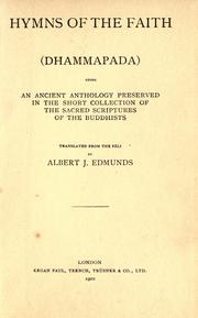 Hymns of the faith (Dhammapada) by Albert J. Edmunds