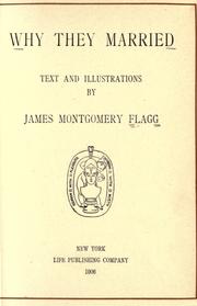 Cover of: Why they married by James Montgomery Flagg